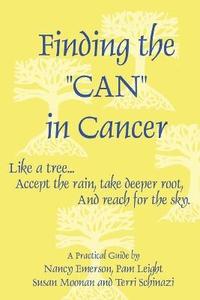 bokomslag Finding the Can in Cancer