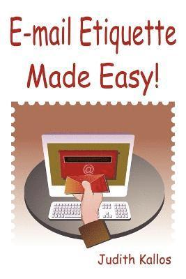 bokomslag E-mail Etiquette Made Easy