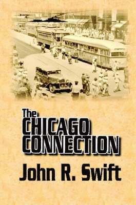 John Swift - Chicago Connection, Häftad