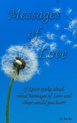 Messages of Love 1