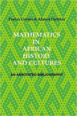 Mathematics in African History and Cultures
