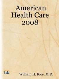 bokomslag American Health Care 2008