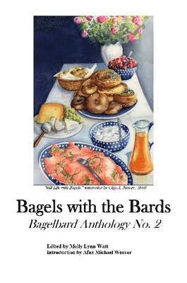 bokomslag Bagels with the Bards - No. 2