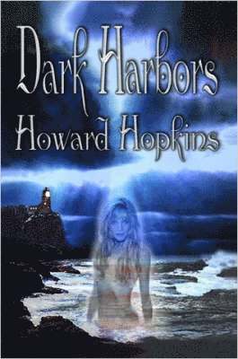 Dark Harbors 1