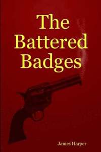 bokomslag The Battered Badges