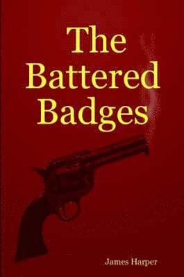 The Battered Badges 1