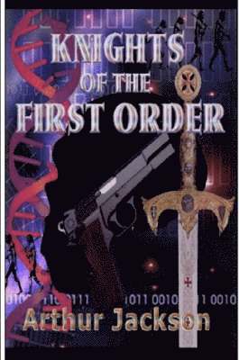 Knights of the First Order 1