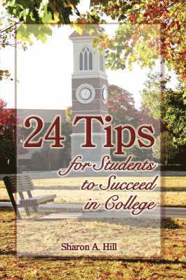 24 Tips for Students to Succeed in College 1