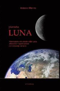 bokomslag Pianeta Luna