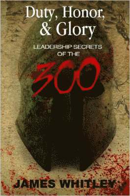 Leadership Secrets of the 300