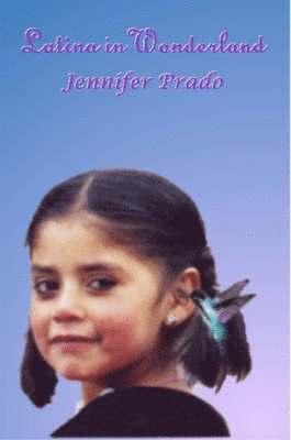 Latina in Wonderland