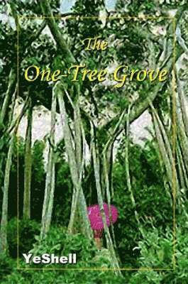 The One-Tree Grove 1