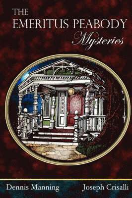 The Emeritus Peabody Mysteries 1