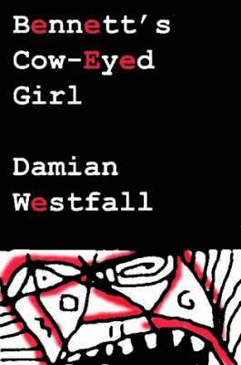 Bennett's Cow-Eyed Girl 1