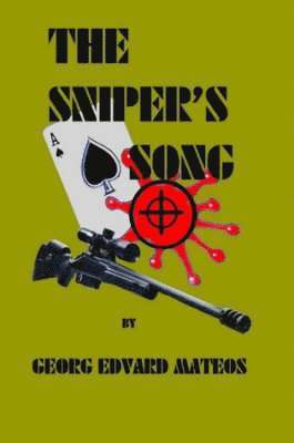 The Sniper's Song 1