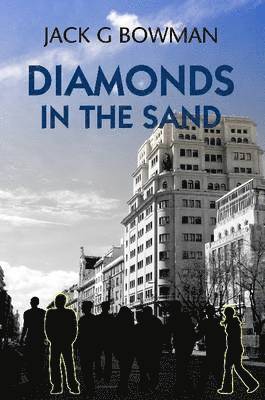 Jack Bowman - Diamonds in the Sand, Häftad
