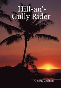 bokomslag Hill-an'-Gully Rider