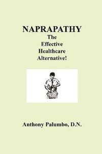bokomslag Naprapathy, The Effective Healthcare Alternative