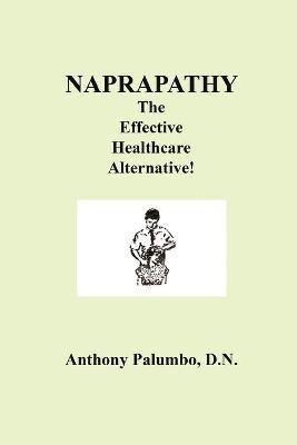 Naprapathy, The Effective Healthcare Alternative 1