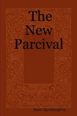 The New Parcival 1