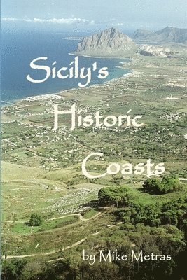 bokomslag Sicily's Historic Coasts