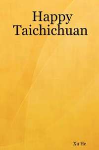 bokomslag Happy Taichichuan