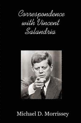 bokomslag Correspondence with Vincent Salandria