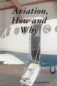 bokomslag Aviation, How and Why