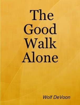 The Good Walk Alone 1