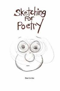 bokomslag Sketching For Poetry