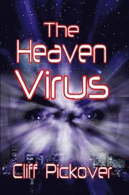 bokomslag The Heaven Virus