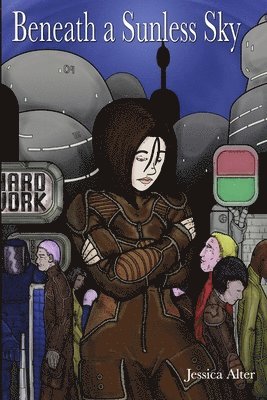 Jessica Alter - Beneath a Sunless Sky, Häftad