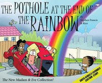 bokomslag pothole at the end of the rainbow