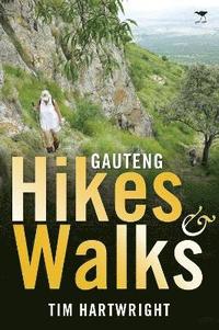 bokomslag Gauteng hikes and walks