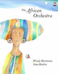 bokomslag The African orchestra