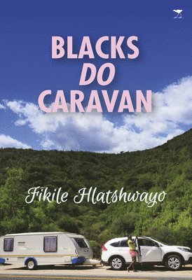 bokomslag Blacks do caravan