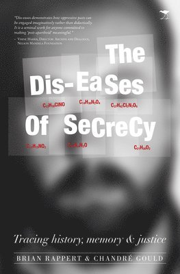 Brian Rappert, Chandre Gould - Dis-eases of secrecy, Häftad