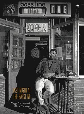 David Coplan, Oscar Gutierrez - Last Night at the Bassline, Häftad