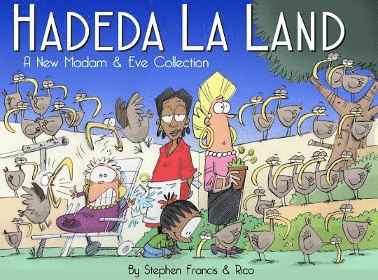 Hadeda la land 1