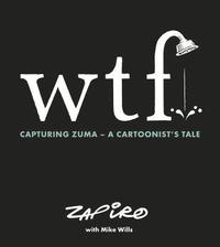 bokomslag WTF: Capturing Zuma