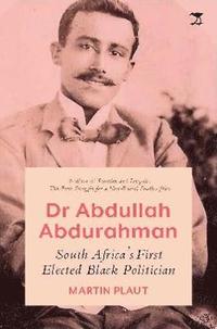 bokomslag Dr Abdullah Abdurahman
