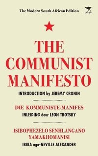bokomslag The Communist Manifesto: The Modern South African Edition