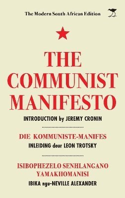 bokomslag Communist Manifesto: The Modern South African Edition