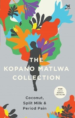 bokomslag The Kopano Matlwa Collection