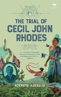bokomslag Trial of Cecil John Rhodes