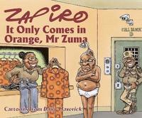bokomslag Zapiro Annual 2021: It Only Comes in Orange, Mr Zuma