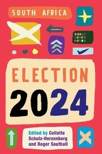 bokomslag South African General Elections of 2024