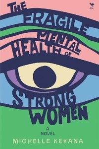 bokomslag Fragile Mental Health of Strong Women