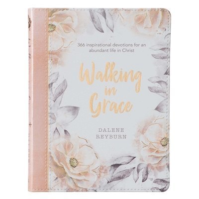 Dalene Reyburn - Gift Book Walking in Grace, Häftad. Tillgänglighet: Lägg i varukorg