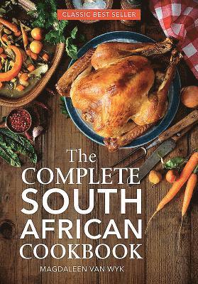 bokomslag The Complete South African Cookbook